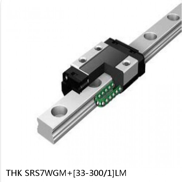 SRS7WGM+[33-300/1]LM THK Linear Guides Full Ball SRS-G  Accuracy and Preload Selectable