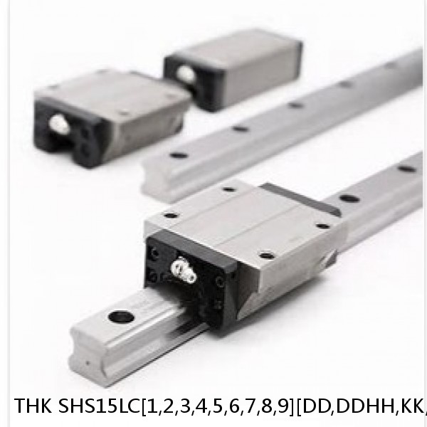 SHS15LC[1,2,3,4,5,6,7,8,9][DD,DDHH,KK,KKHH,SS,SSHH,UU,ZZ,ZZHH]C1+[71-3000/1]L THK Linear Guide Standard Accuracy and Preload Selectable SHS Series