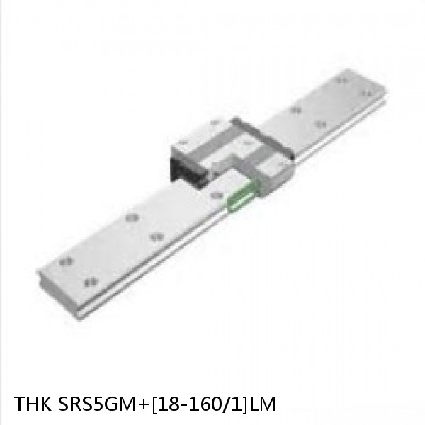 SRS5GM+[18-160/1]LM THK Linear Guides Full Ball SRS-G  Accuracy and Preload Selectable