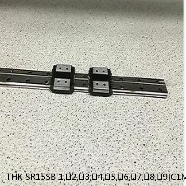 SR15SB[1,​2,​3,​4,​5,​6,​7,​8,​9]C1M+[47-1240/1]LM THK Radial Load Linear Guide Accuracy and Preload Selectable SR Series